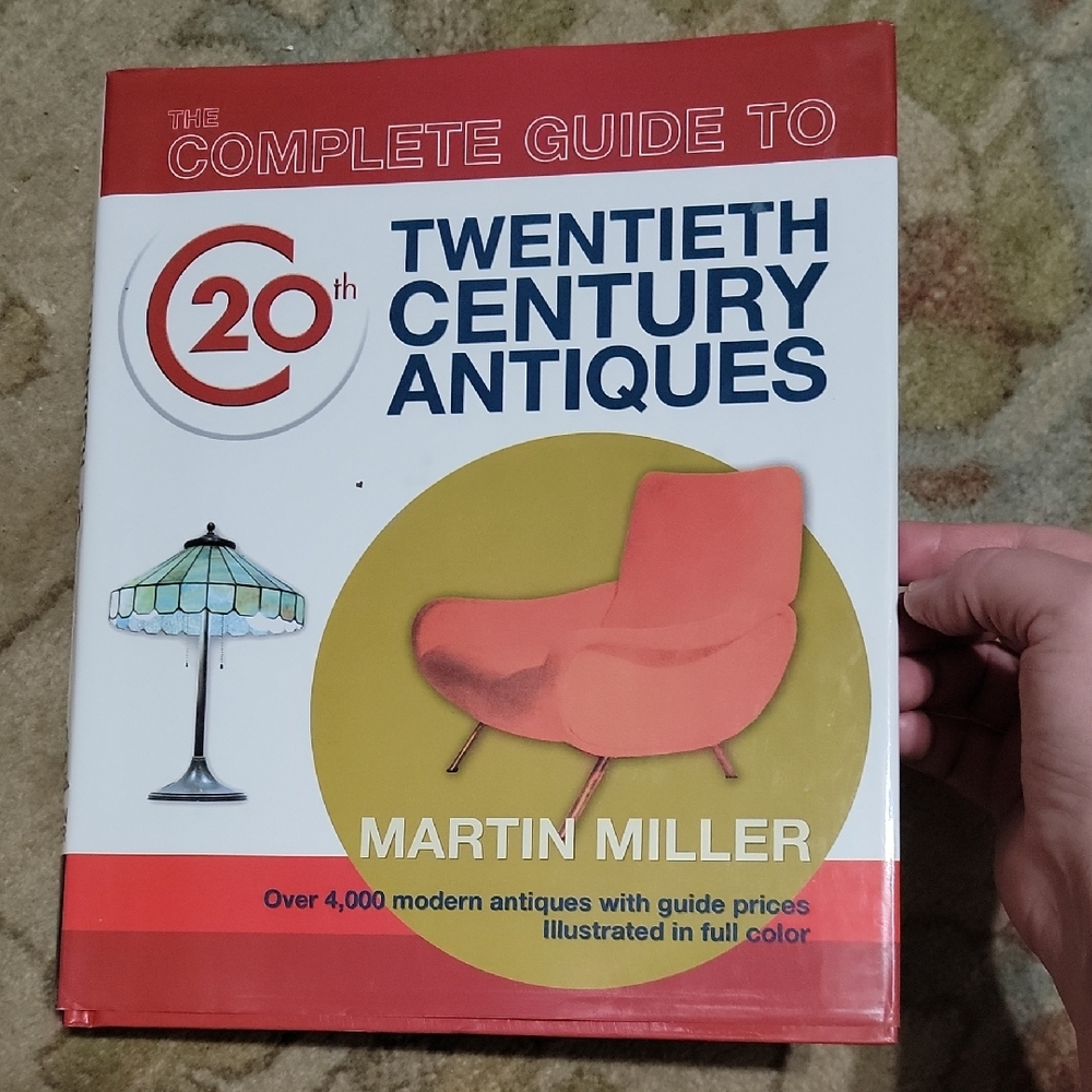 The Complete Guide To Twentieth Century Antiques Martin MILLER Book